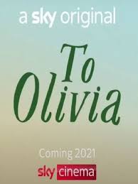 2021 movies, complete list of new upcoming movies coming out in 2021. Movie To Olivia 2021 Cast Video Trailer Photos Reviews Showtimes