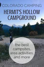 Camping At Hermit S Hollow Campground Hikinginmyflipflops Camping Locations Camping Places Camping Destinations