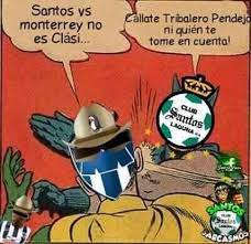 Gracias por estar al pendiente del monterrey vs santos de la liga bancomer mx. Santos La Burla De Rayados Y Tigres Memes Mediotiempo