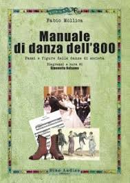 Ove interessati possono essere anche venduti separatamente al prezzo singolo indicato a lato della descrizione delle dimensioni. Manuale Di Danza Dell 800 Passi E Figure Delle Danze Di Societa Di Fabio Mollica Letture Org