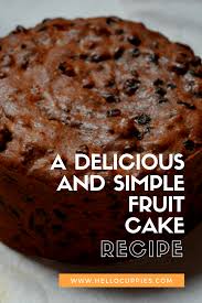 A Delicious Fruit Cake Recipe Hello Cuppies Recipe Xmas Cake Recipes Fruit Cake Recipe Easy Christmas Cake Recipes