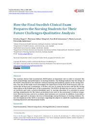 If people consider the numerous dangers to their health that smoking can cause, they may think twice about. Pdf How The Final Swedish Clinical Exam Prepares The Nursing Students For Their Future Challenges Qualitative Analysis