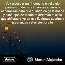 Un rinconcito en el cielo. Voy A Buscar Un Rinconcito En El Cielo Para Escond Espano