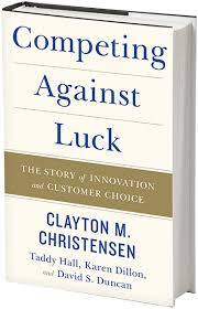 Clayton christensen is one of my favorite authors giving sage and timeless wisdom. Clay Christensen On Competing Against Luck Alumni Harvard Business School