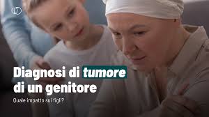 Diagnosi di tumore di un genitore: quale impatto sui figli?