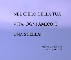 Tante bellissime frasi d'amicizia da leggere e da dedicare ai veri amici. Frasi Belle Sull Amicizia Frase Del Giorno Frasi
