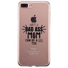 Need a birthday gift idea for the mom who has everything? Bad Ass Mom Is Dad Clear Phone Case Cute Mom Birthday Gift Ideas Walmart Com Walmart Com
