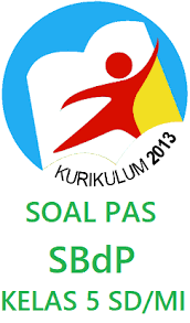 Pas sbdp (soal kelas 5 sd/mi) penilaian akhir semester (pas) untuk mata pelajaran sbdp kelas 5 sd/mi dengan materi : Pas Sbdp Soal Kelas 5 Sd Mi Adrimuh