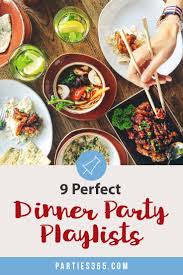 Depends on the dinner party, but i tend towards something that allows for conversation and at the same time something that will give pause for my guests what are the best songs to play at a party? 9 Perfect Dinner Party Playlists For Your Next Gathering Parties365