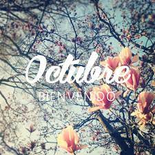 Miaterra Feliz Inicio De Mes Bienvenido Octubre Facebook