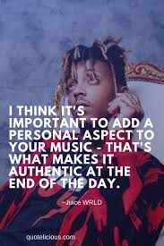Juice wrld quotes, new york, new york. 43 Inspiring Juice Wrld Quotes And Sayings With Images On Music