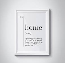 Home Definition Print Family Quote Gift Minimalist Home Decor Etsy Definition Prints Family Wall Art Gift Quotes