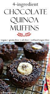 Dark Chocolate Quinoa Oat And Banana Muffins Designed To Thrill 4 Ingredients 109 Calories No Added Quinoa Dessert Recipes Quinoa Desserts Quinoa Muffins