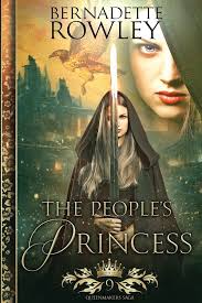Bernadette Rowley The People's Princess by Bernadette Rowley, Paperback
