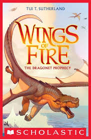 Sunny wings of fire graphic novel 5 release date. The Dragonet Prophecy Wings Of Fire 1 Ebook By Tui T Sutherland Rakuten Kobo