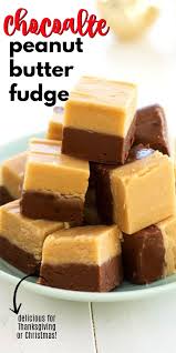 Chocolate Peanut Butter Fudge Peanut Butter Fudge Recipe Peanut Butter Fudge Peanut Butter Fudge Easy