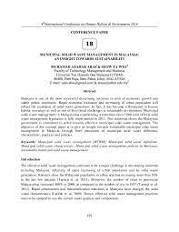 Meanwhile, we keep updating our technology and cooperating with the most advanced manufacturers around the world. Pdf Municipal Solid Waste Management In Malaysia An Insight Towards Sustainability Muhamad Azahar Abas Academia Edu