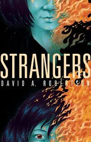 Junior Library Guild Strangers By David A Robertson Stranger The Reckoners Genre Fiction