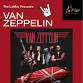 Van Zeppelin - Tribute to Van Halen and Led Zeppelin event image