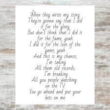 When They Write My Story I Did It For The Glory Love Of The Game Put Your Bets On Me Carrie Underwood Lyrics Prin Me Too Lyrics Lyrics Soul On Fire