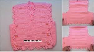 Bebek Yelegi Zahmetsiz Basit Model Yapilisi Nazarca Com Baby Knitting Patterns Tig Isi Bebek Orme Sapkalar