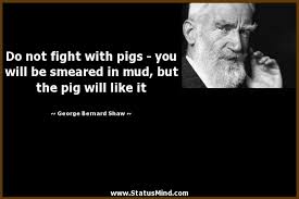 Started out, funny, sexy, zaftig margaret cho. Quotes About Pigs In Mud 21 Quotes