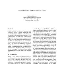To handle those arabic letters that do not have an approximate phonetic equivalent in the latin script, numerals and other characters were appropriated. Arabizi Detection And Conversion To Arabic Acl Anthology