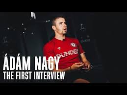 Hozzátette, a bristol city egyelőre nem kapott ajánlatot a 26 éves középpályásáért, akinek jövő nyárig érvényes a szerződése angol klubjánál. Adam Nagy Signs For Bristol City The First Interview Youtube