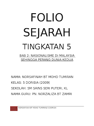 2.2 gerakan nasionalisme sehingga perang dunia kedua. Folio Sejarah Tingkatan 5 Bab 2 Nasionalisme Di Malaysia Sehingga Perang Dunia Kedua