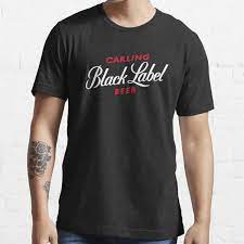 Whether you wear women's clothing or men's clothing you'll find the original artwork that's perfect for you. Carling Black Label Bier T Shirt Von Keyraga Redbubble
