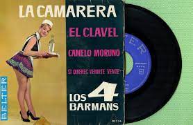 LOS 4 BARMANS / La Camarera, El Clavel / BELTER 50.776 Press Spain 1963 EP  G | eBay