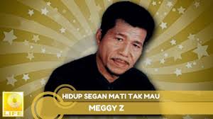 Trinity optima production 5 год. Meggy Z Hidup Segan Mati Tak Mahu Official Audio Youtube