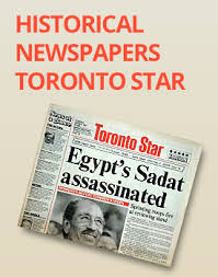 It was launched in july 2007 as the nairobi star and later rebranded as the star in 2009. Toronto Star Historical Newspaper Archive Toronto Public Library