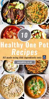 The instant pot really does do it all. 10 Super Healthy One Pot Meals All Ingredients From Aldi Savvy Bites
