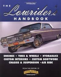 A 1/25 scale model of the car was issued, then revised and reissued twice more, by amt. The Lowrider S Handbook Hpbooks 1383 Paperback April 2 2002 Buy Online In Burkina Faso At Burkinafaso Desertcart Com Productid 79984959