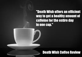 Death wish coffee contains 60.67 mg of caffeine per fl oz (205.14 mg per 100 ml). Death Wish Coffee Review Kitchensanity