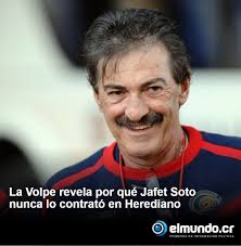 La Volpe revela por qué Jafet Soto nunca lo contrató en Herediano Más  detalles 👉 https://elmundo.cr?p=366411