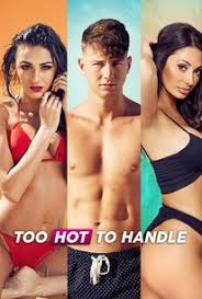 Too hot to handle stars francesca farago and harry jowsey have called it quits. Too Hot To Handle Rotten Tomatoes