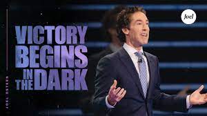 Victory Begins In The Dark Joel Osteen Youtube