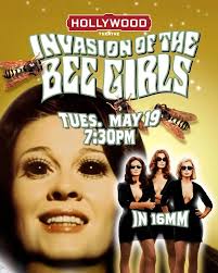 Invasion of the Bee Girls in 16mm, Portland | Hollywood Theatre at Mato  events
