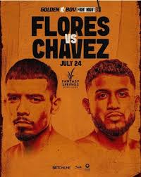 Golden Boy Fight Night: Flores vs. Chavez