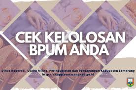 Cara cek penerima blt umkm di bri dan bni melalui eform.bri.co.id/bpum dan banpresbpum.id. Diskumperindag Kabupaten Semarang