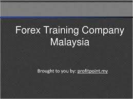 The company is founded by sifufbads sdn bhd, designed to provide training programmes such as seminars, classes and consultations in the marketing excel academy is a human capital development provider, delivering training and programmes for the needs of the various industries in malaysia. Ppt Forex Training Company Malaysia Powerpoint Presentation Free Download Id 7118170
