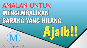 Buktikan Doa Agar Menemukan Barang Yang Hilang Youtube