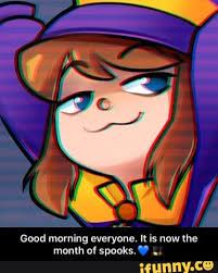 Good Morning Everyone It Is Now The Month Of Spooks Ifunny A Hat In Time Hat In Time Hat In Time Art