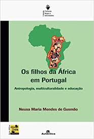 Emprego em portugal e no estrangeiro. Os Filhos Da Africa Em Portugal Em Portuguese Do Brasil Amazon De Neusa Maria Mendes Gusmao Bucher