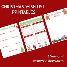December 19, 2018 7 min read. Christmas Wish List Printables 3 Versions Mom Vs The Boys