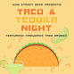 Taco & Tequila Night! event image