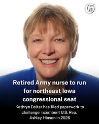 A retired Army nurse and former dean of nursing at Kirkwood Community  College in Cedar Rapids has filed paperwork to run as a Democrat to  challenge Republican incumbent U.S. Rep. Ashley Hinson