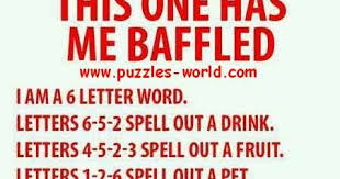 Find any numbered word with letter six in it. I Am A 6 Letter Word Letters 6 5 2 Spell Out A Drink Puzzles World